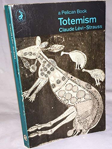 Stock image for Totemism (Univ. Bks.) for sale by Bookmans