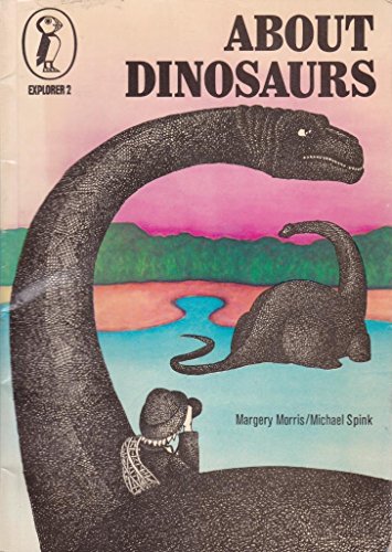 Imagen de archivo de About Dinosaurs (Explorers) a la venta por Goldstone Books