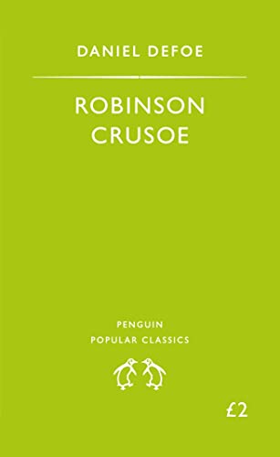 Beispielbild fr ROBINSON CRUSOE (PENGUIN POPULAR CLASSICS) zum Verkauf von Reliant Bookstore