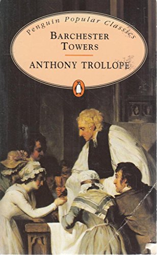 Stock image for Barchester Towers (Penguin Trollope S.) for sale by AwesomeBooks