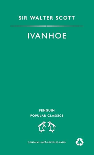 Stock image for IVANHOE(PENGIN POPULAR CLASSICS for sale by TARPAULIN BOOKS AND COMICS