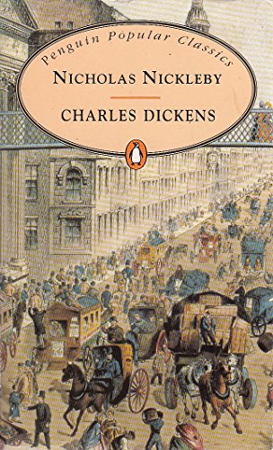 Beispielbild fr Nicholas Nickleby (Penguin Popular Classics) zum Verkauf von AwesomeBooks