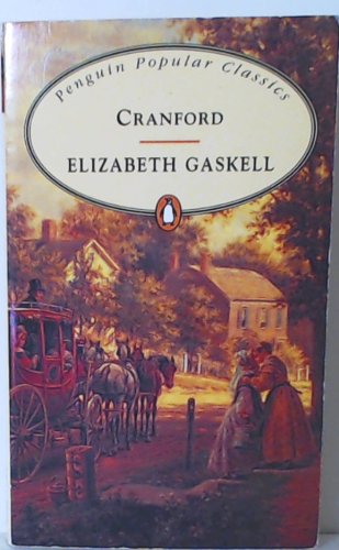 Imagen de archivo de Cranford (Penguin Popular Classics) a la venta por SecondSale