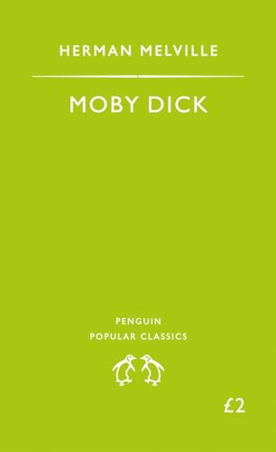 Beispielbild fr Moby Dick: Or, the Whale (Penguin Popular Classics) zum Verkauf von AwesomeBooks
