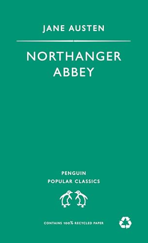 Beispielbild fr Northanger Abbey (The Penguin English Library) zum Verkauf von AwesomeBooks