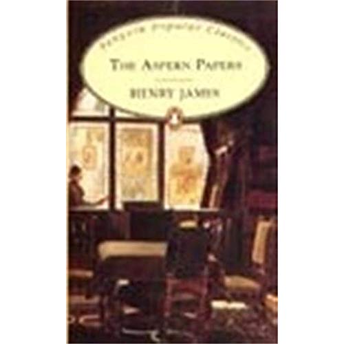 Stock image for The Aspern Papers (Penguin Popular Classics) for sale by More Than Words