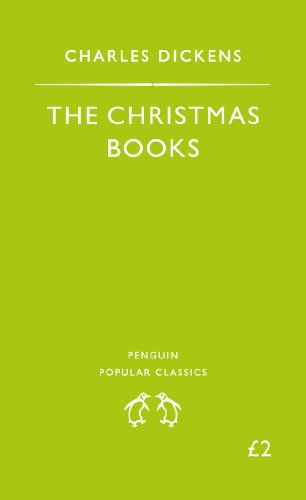 Imagen de archivo de The Christmas Books: A Christmas Carol, the Chimes, the Cricket On the Hearth a la venta por WorldofBooks
