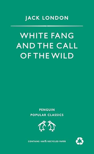 Beispielbild fr White Fang and The Call of the Wild zum Verkauf von Better World Books