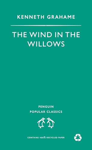 Imagen de archivo de Wind in the Willows (Penguin Popular Classics) a la venta por SecondSale