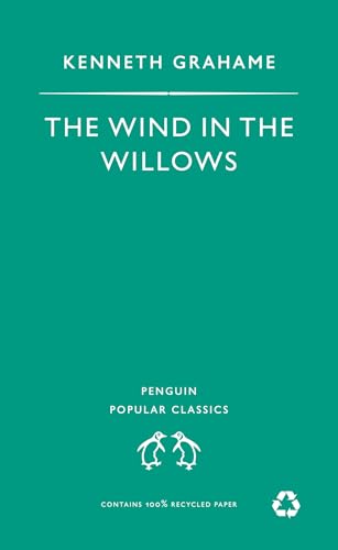 9780140621228: Wind in the Willows (Penguin Popular Classics)