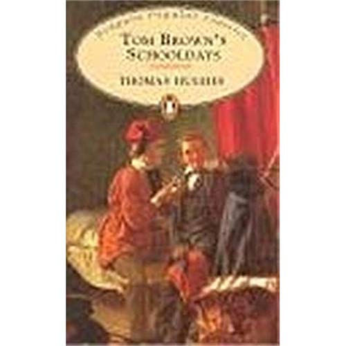 9780140621327: Tom Brown's Schooldays (Penguin Popular Classics)