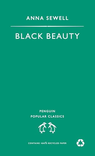 Stock image for Black Beauty (Penguin Popular Classics) for sale by AwesomeBooks