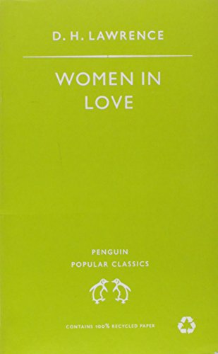 Beispielbild fr Women in Love (Penguin Popular Classics) zum Verkauf von AwesomeBooks