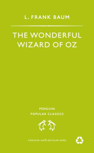 Beispielbild fr The Wonderful Wizard of Oz (Penguin Popular Classics) zum Verkauf von AwesomeBooks