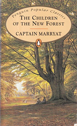 The children of the new forest / Captain Marryat - Marryat, Frederick