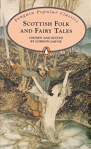 9780140622065: Scottish Folk and Fairy Tales