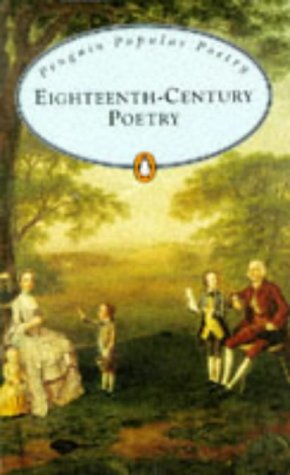 Selected Eighteenth Century Poetry (Penguin Popular Classics) (9780140622089) by N/a
