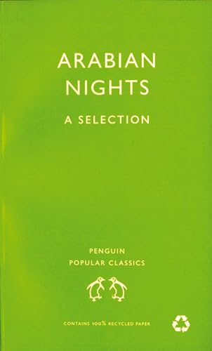 Beispielbild fr Arabian Nights: A Selection (Penguin Popular Classics) zum Verkauf von AwesomeBooks