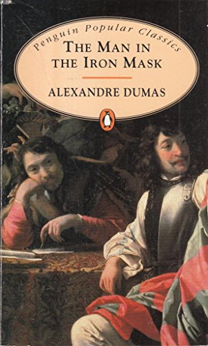 Beispielbild fr The Man in the Iron Mask (Penguin Popular Classics) zum Verkauf von medimops