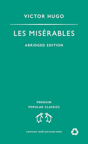 Imagen de archivo de Les Miserables (Penguin Popular Classics) a la venta por AwesomeBooks