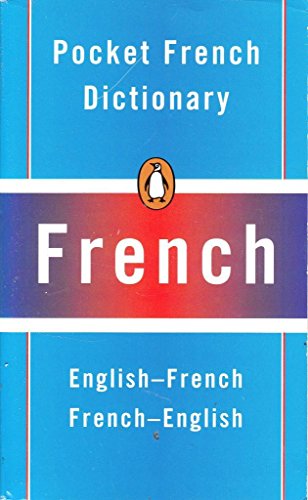 Imagen de archivo de Pocket French Dictionary: French-English/English-French (Penguin Popular Reference) a la venta por AwesomeBooks