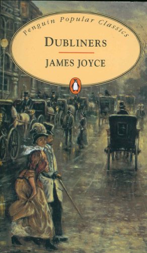 Dubliners (The Penguin English Library) - Joyce, James