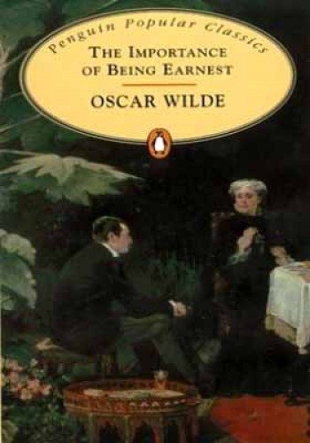 the importance of being earnest. penguin popular classics - in english, in englischer sprache - wilde, oscar