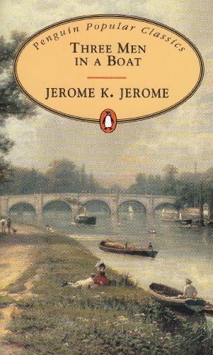 9780140623673: Three Men in a Boat (Penguin Popular Classics)