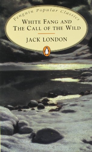 Stock image for White Fang & Call of the Wild London, Jack for sale by Librisline