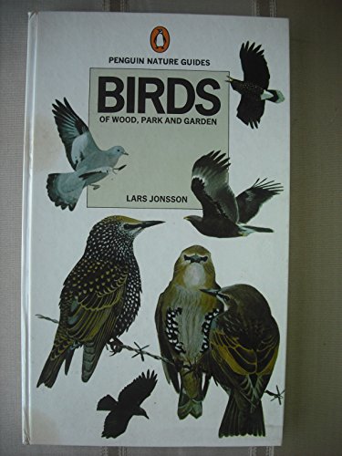 Stock image for Birds of wood, park and garden for sale by ThriftBooks-Atlanta