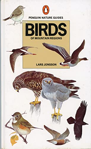 Imagen de archivo de Birds of Mountain Regions (Penguin nature guides) a la venta por ThriftBooks-Atlanta