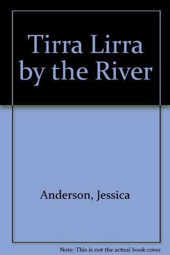 9780140700855: Tirra Lirra By the River