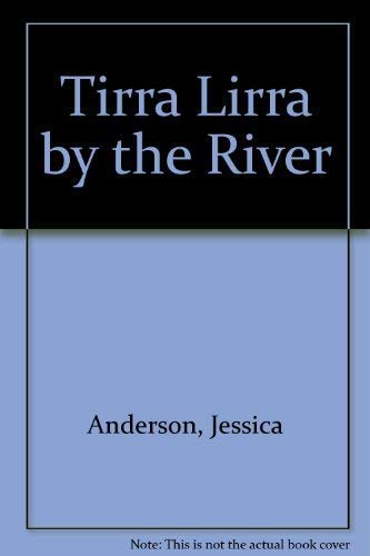 9780140700855: Tirra Lirra by the River