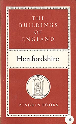 Hertfordshire (The Buildings of England) (9780140702071) by Pevsner, Nikolaus