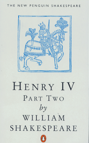 9780140707281: The Second Part of King Henry the Fourth: Pt.2 (New Penguin Shakespeare S.)