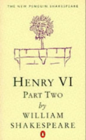 9780140707366: Henry VI, Part 2 (The New Penguin Shakespeare)