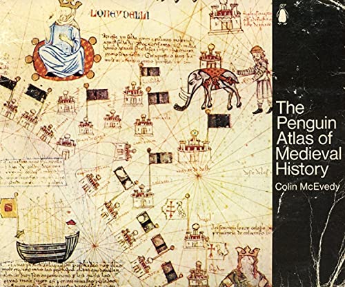 Beispielbild fr The Penguin Atlas of Medieval History (Hist Atlas) zum Verkauf von Wonder Book
