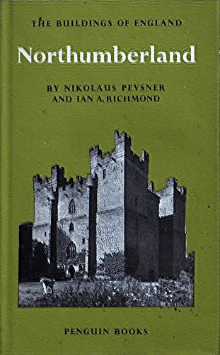 Northumberland (9780140710151) by Pevsner, Nikolaus; Richmond, Ian