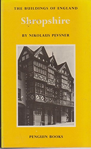 Stock image for Shropshire (Buildings of England) for sale by Aardvark Rare Books