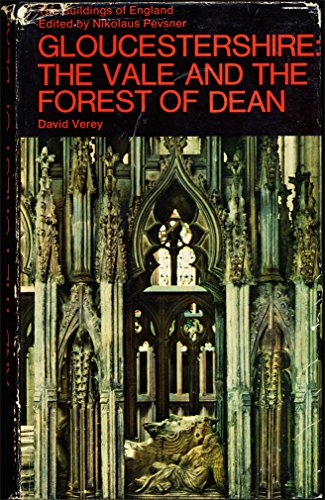 Beispielbild fr Gloucestershire: The Vale and the Forest of Dean (The Buildings of England) zum Verkauf von WorldofBooks