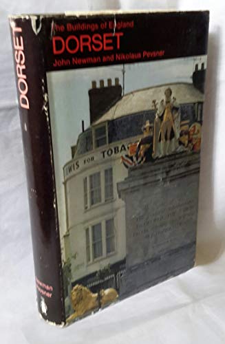 Dorset (The Buildings of England) (9780140710441) by Newman, John; Pevsner, Nikolaus