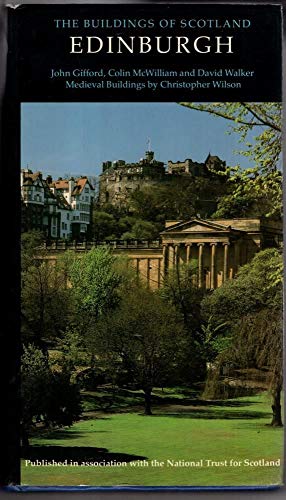 Stock image for Edinburgh (Buildings of Scotland S.) for sale by St Paul's Bookshop P.B.F.A.
