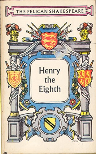 Stock image for Henry VIII (Shakespeare, Pelican) for sale by Polly's Books