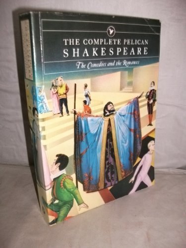 Imagen de archivo de Complete Pelican Shakespeare: The Comedies and the Romances a la venta por MusicMagpie