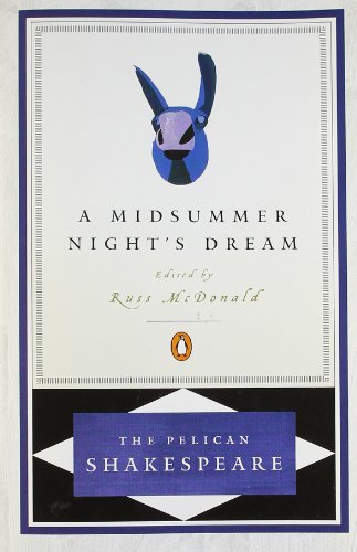 9780140714555: A Midsummer Night's Dream (The Pelican Shakespeare)
