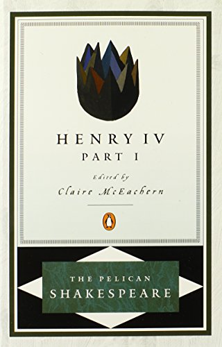 9780140714562: Henry IV, Part 1 (Pelican Shakespeare)