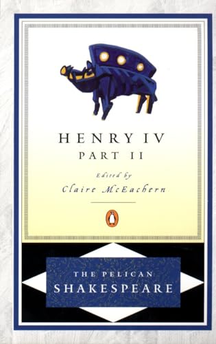 9780140714579: Henry IV, Part 2 (The Pelican Shakespeare)