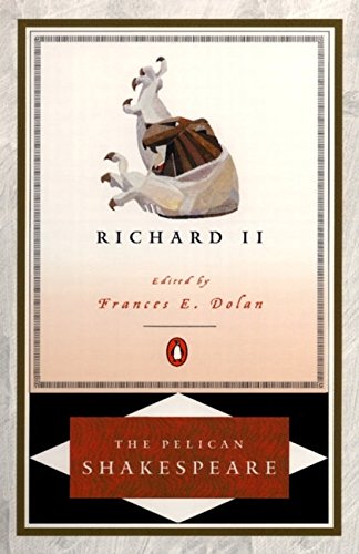 Beispielbild fr Richard II (The Pelican Shakespeare) zum Verkauf von Wonder Book