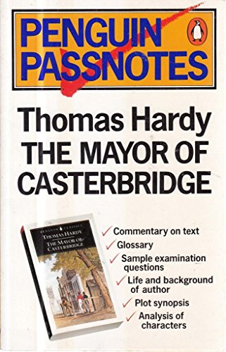 Passnotes "The Mayor of Casterbridge" de Thomas Hardy.