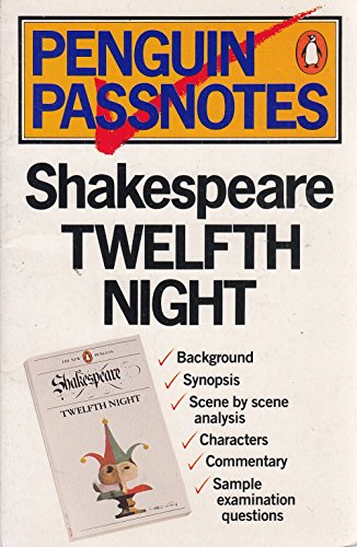 Imagen de archivo de Shakespeare - Twelfth Night (Penguin Passnotes) a la venta por WorldofBooks